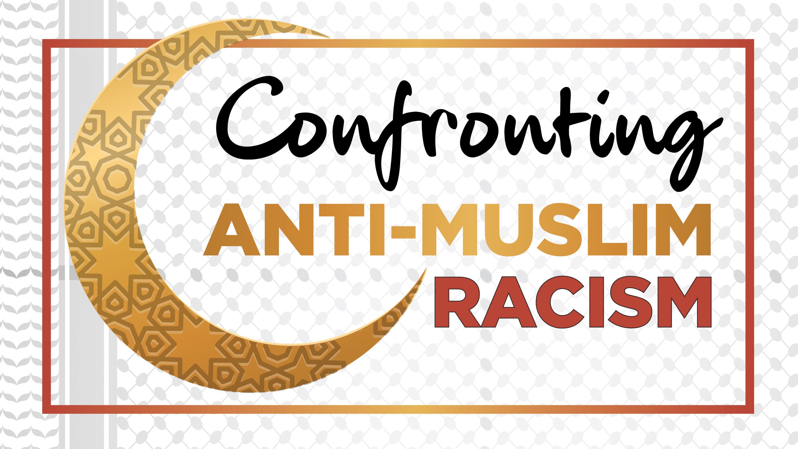Confronting_Anti_muslim_1200x625